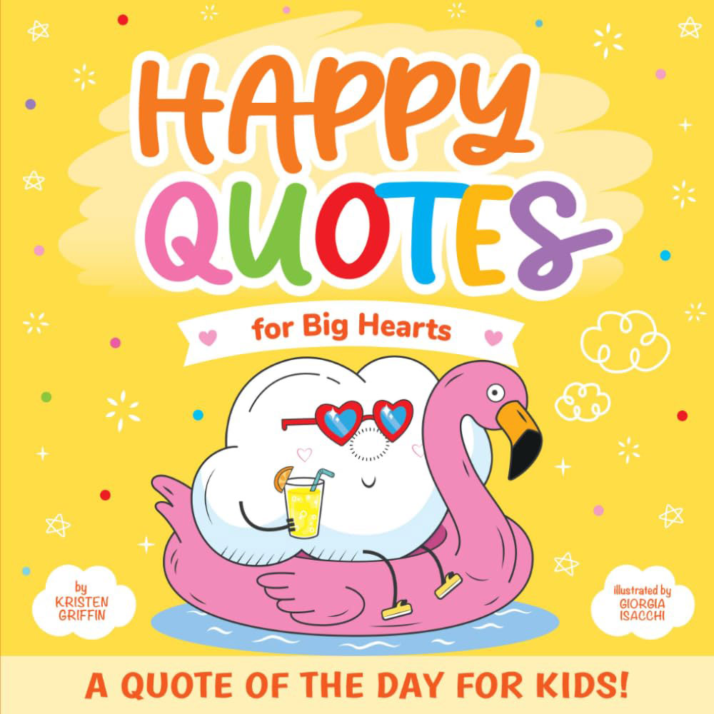 Happy Quotes for Big Hearts